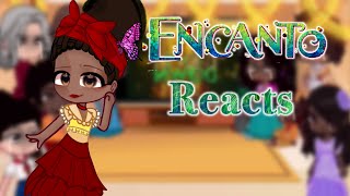 Encanto  madrigals react to “ Turn it down “  gacha  encanto No music cuz of copyrights [upl. by Brear]