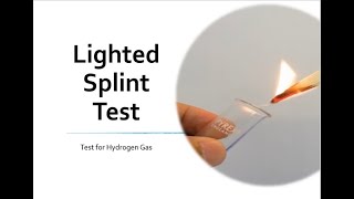 Test for Hydrogen Gas the lighted splint test [upl. by Yreffej600]