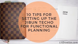 10 Tips for Setting up the Jibun Techo for Functional Planning [upl. by Atikin]