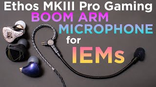 Boom Mic for IEMs  Ethos MKIII Pro Gaming Cable by Null Audio  Gamer Review [upl. by Emie346]