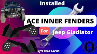 Jeep Gladiator Ace Inner Fenders Installed [upl. by Valentina]