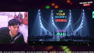 Infinite  up to you amp rosinante  SARJANA MUSIK REACTION [upl. by Elatan]