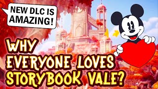 Everyone LOVES Storybook Vale in DISNEY Dreamlight Valley Here is Why Everything They Did RIGHT [upl. by Otis]