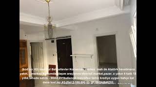 istanbul Bahçelievler kocasinan mah de satılık 90m² 21 –bahçe kat daire [upl. by Prior]