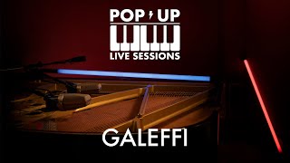 Galeffi  Monolocale Pop Up Live Sessions [upl. by Shifrah]