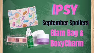 IPSY September 2024 SPOILERS Glam Bag amp BoxyCharm [upl. by Iel]