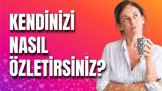 KENDİNİZİ NASIL ÖZLETİRSİNİZ [upl. by Jp475]