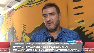 JORNADA EN DEFENSA DEL DERECHO A LA INFORMACIÓN Y LA SOBERANÍA COMUNICACIONAL  HERNÁN VACA NARVAJA [upl. by Waylan106]