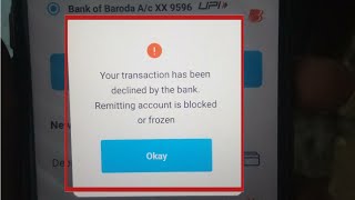 Fix Paytm Your transaction has been declined by the bank Remitting account is blocked or frozen [upl. by Dnamra517]