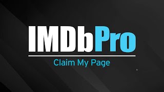 How to Claim Your Page on IMDbPro  IMDbPro Tutorials [upl. by Imer]