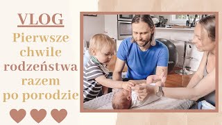 Powrót do domu po porodzie i reakcja na rodzeństwo [upl. by Biles719]