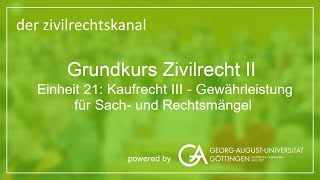 Folge 60 Kaufrecht III  Gewährleistung für Sach und Rechtsmängel [upl. by Anthea]