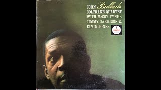 John Coltrane  Ballads A [upl. by Sand]