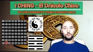 I CHING  En Qué Consiste y Cómo Consultar el Oráculo Chino [upl. by Herald]