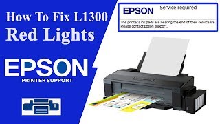 Epson L1300 Resetter  L1300 service Required January 2024 [upl. by Nitsid745]