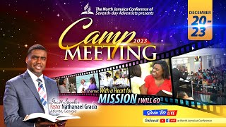 Camp Meeting 2023  Opening Night  NJC Church Online  Nathanael Gracia  Wed December 20 2023 [upl. by Arretak613]