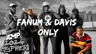 FANUM amp DAVIS  AMP FRESHMAN CYPHER 2024 [upl. by Ahsilra]