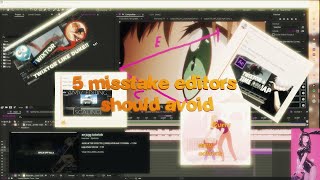 5 DEADLY Editor Mistakes Youre Making RIGHT NOW [upl. by Haleak]