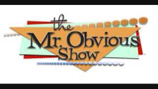 The Mr Obvious Show  Beer Pitcher [upl. by Asoj]