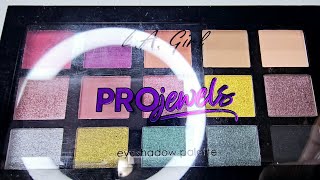 LAGirl Pro Jewels 15 Color Eyeshadow Palette 🌟🌟🌟🌟🌟 [upl. by Artinad]