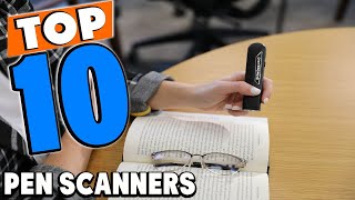 Top 10 Best Pen Scanners Review In 2024 [upl. by Nyrroc]