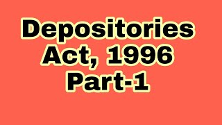 Depositories Act 1996 Part1depositories act 1996 in hindi [upl. by Tristis]