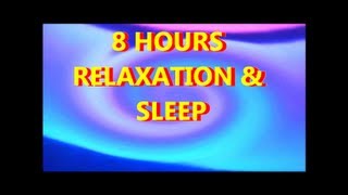 8 HOUR GUIDED MEDITATION FOR DEEP RELAXATION amp SLEEP [upl. by Tawnya]