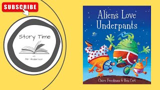 Aliens love underpants  Narrated Picture Story Book  Read aloud [upl. by Gothart653]