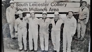 Tribute To South Leicester Colliery And Its Proud Coal Miners [upl. by Marcelo]