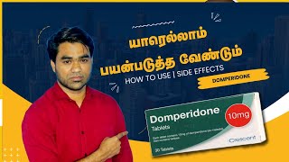 Domperidone tablet uses in Tamil  வாந்தி மாத்திரை [upl. by Ednil601]