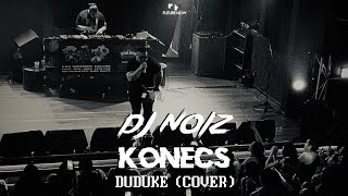 DJ Noiz amp Konecs  Duduke Audio [upl. by Pelligrini]