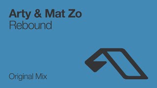 Arty amp Mat Zo  Rebound [upl. by Boaten]