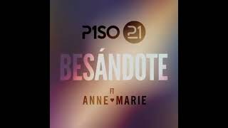 Besandote Remix  Piso 21 Ft Anne Marie Ft Feid ❌ Dj Thomy Audio Official [upl. by Burny]