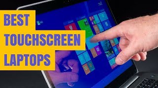 Best Touchscreen Laptops of 2018  Bestify [upl. by Sky]