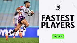 Top 10 Fastest Players Ft Josh AddoCarr Alex Johnston  Kotoni Staggs amp MORE  NRL 2020 [upl. by Georgi]