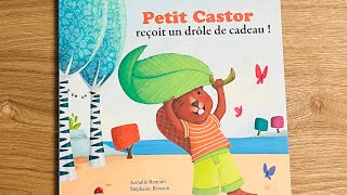 Petit castor reçoit un drôle de cadeau 🦫🎁 [upl. by Iur]