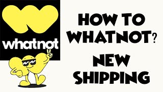 How to Whatnot New Shipping explained [upl. by Adniuqal577]