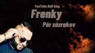 Frenky  Pár zázrakov [upl. by Choo]