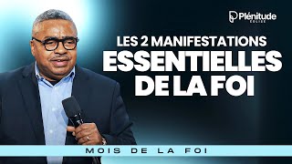 Les 2 manifestations essentielles de la foi  Pst Joseph Bondo [upl. by Tipton157]