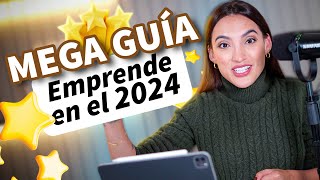 MEGA GUIA para iniciar un negocio en 2024  Exitoso y SIN inversión [upl. by Hniv]