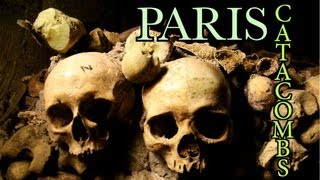 Paris  Catacombs [upl. by Eitsyrk]