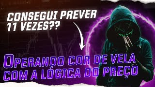 É POSSÍVEL PREVER A COR DAS VELAS  O REAL SEGREDO DA VERDADEIRA LÓGICA DO PREÇO [upl. by Verina195]