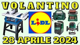 🔥 VOLANTINO LIDL PARKSIDE 28 APRILE 2024 lidl giardino volantino spesaFaiDaTe lidl [upl. by Wenonah]