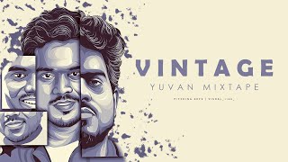 Yuvan Mixtape  Vintage Yuvan  02  V I S H A L  Pitching Keys [upl. by Eibocaj]