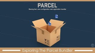 Exploring The Parcel Application Bundler [upl. by Shae]