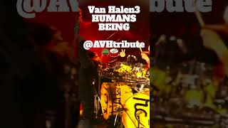 Van Halen3  quotHumans Beingquot Full Mix LIVE in Pittsburgh PA AVHtribute‬ 🪖🥁✌️alexvanhalen [upl. by Marlie56]