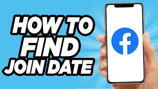 How To Find Your Facebook Join Date  2024 [upl. by Chernow]