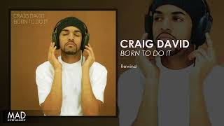 Craig David  Rewind [upl. by Hayikat]