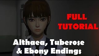 How to get quotAlthaea Tuberose amp Ebony Endings Full Tutorial [upl. by Rohpotsirhc]