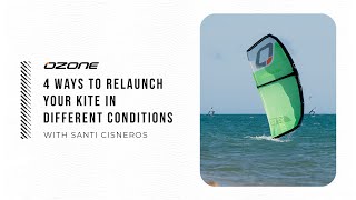 4 ways to relaunch your kite with Santi Cisneros  Rider Tips [upl. by Tolliver]